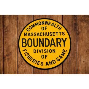 Commonwealth Massachusetts Boundary Sign Division Fisheries and Game Fish Hunt